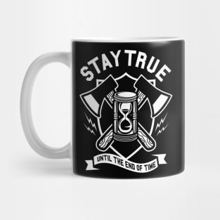 Stay True Mug